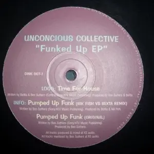 Unconscious Collective (2) – Funked Up EP