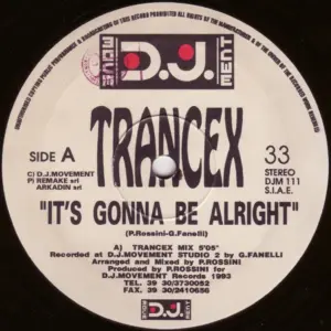 Trancex – It's Gonna Be Alright