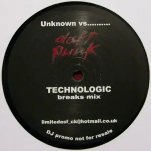 Unknown Artist Vs. Daft Punk – Technologic (Breaks Mix)