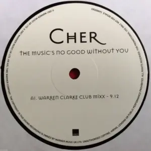 Cher – The Music's No Good Without You
