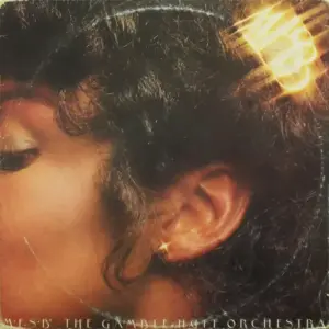 MFSB – MFSB, The Gamble-Huff Orchestra