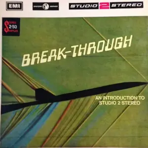 Various – Break-Through - An Introduction To Studio 2 Stereo
