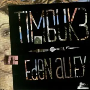Timbuk 3 – Eden Alley