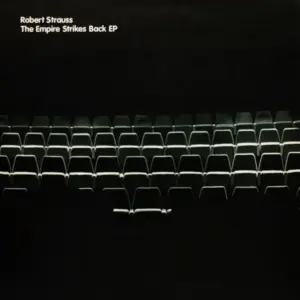 Robert Strauss – The Empire Strikes Back EP