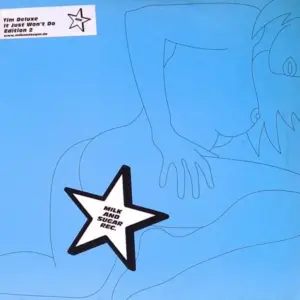Tim Deluxe – It Just Won't Do - Edition 2