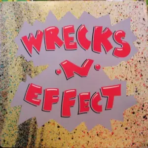 Wrecks-N-Effect – Wrecks-N-Effect