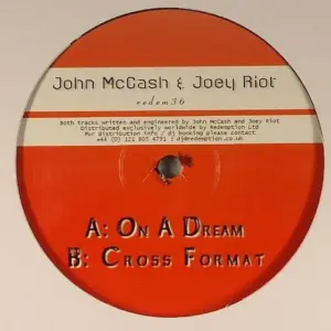 John McCash & Joey Riot – On A Dream / Cross Format