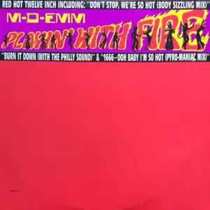 M-D-Emm – Playin' With Fire