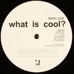 Kevin Yost – What Is Cool?