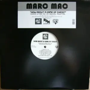 Marc Mac – How About A Game Of Chess?