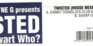 Wayne G Presents Twisted (10) Feat. Stewart Who? – Twisted (House Mixes)