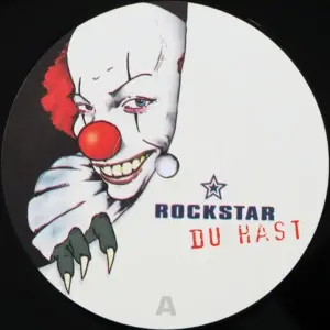 Rockstar – Du Hast