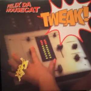 Felix Da Housecat Starring Paradoxxx Featuring Leki – Tweak!