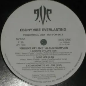 Ebony Vibe Everlasting – "Groove Of Love" Album Sampler