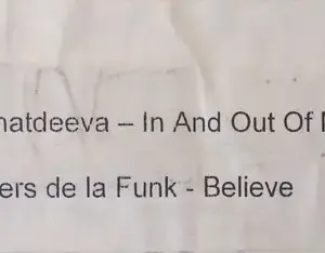 OnePhatDeeva / Ministers De-La-Funk – In And Out Of My Life / Believe