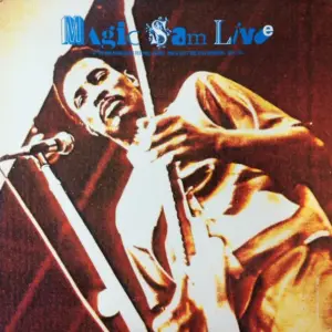 Magic Sam – Magic Sam Live