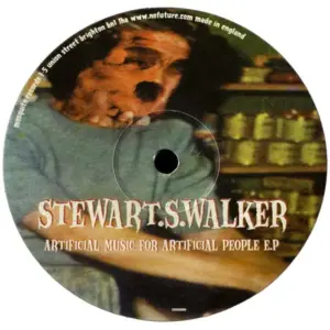 Stewart Walker – Artificial Music For Artificial People E.P