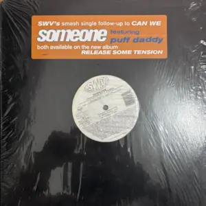 SWV – Someone
