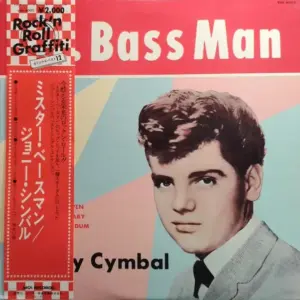 Johnny Cymbal – Mr. Bass Man 