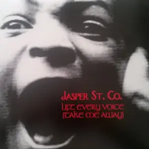 Jasper Street Co. – Lift Every Voice (Take Me Away)