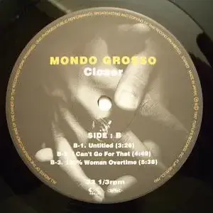 Mondo Grosso – Closer