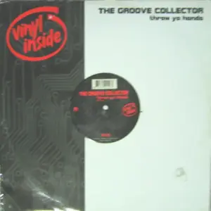 Groove Collector, The – Throw Ya Hands