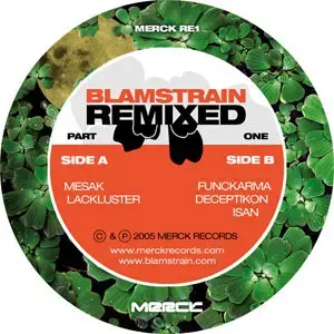 Blamstrain – Blamstrain Remixed Part One