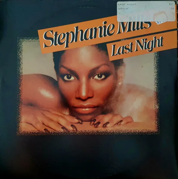 Stephanie Mills – Last Night