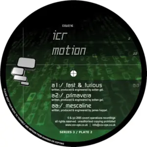 ICR / Motion – Fast & Furious / Primavera / Mescaline