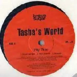 Tasha's World – Pay Time