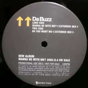 Da Buzz – Wanna Be With Me?