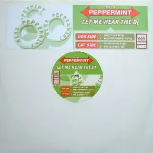 Miss Peppermint – Let Me Hear The DJ