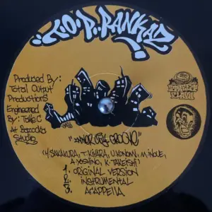 T.O.P. Rankaz / Indopepsychics, Osumi, Dejja – Inner City Groove / 百万光年のやさしさが注がれる限り