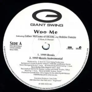 Giant Swing Feat. Esther Williams (5) & Robbie Danzie – Woo Me