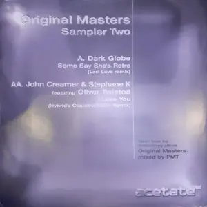 Dark Globe / John Creamer & Stephane K – Original Masters Sampler Two