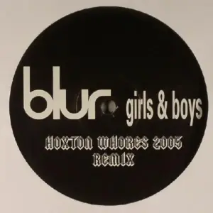 Blur – Girls & Boys (Hoxton Whores 2005 Remix)