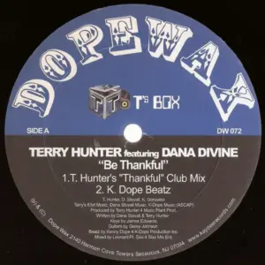 Terry Hunter Featuring Dana Divine – Be Thankful