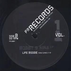 Life Boogie – Bobby's Job / Nina Cares