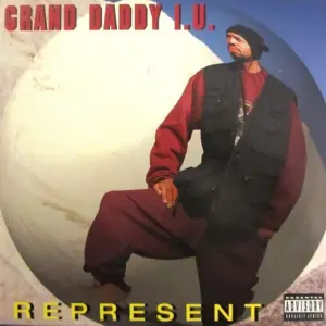Grand Daddy I.U. – Represent