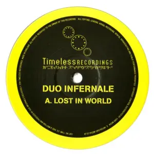 Duo Infernale – Lost In World / Infernal Dub