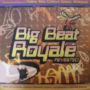 Various – Big Beat Royale Revisited