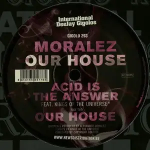 Moralez – Our House