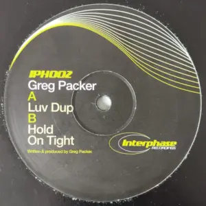 Greg Packer – Luv Dup / Hold On Tight