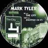 Mark Tyler – The City / Dropped (In It)