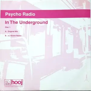 Psycho Radio – In The Underground