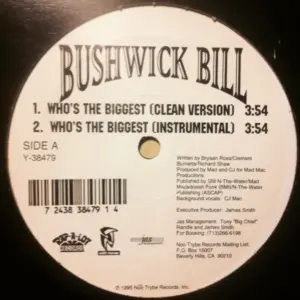 Bushwick Bill – Who's The Biggest