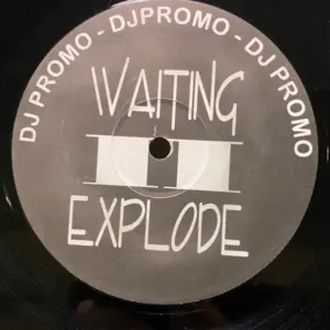 Various – Waiting II Explode