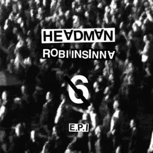 Headman (2) / Robi Insinna – 6 E.P.I