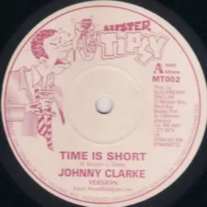 Johnny Clarke / George Faith – Time Is Short / Baby Don't Stop