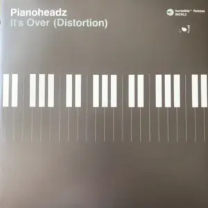 Pianoheadz, The – It's Over (Distortion)
